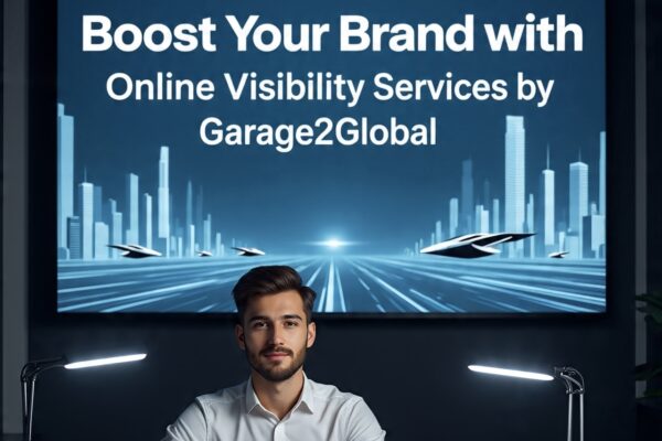 Boost Your Brand with Online Visibility Services by Garage2Global